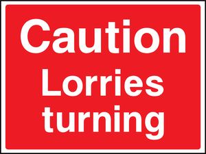 Caution Lorries turning