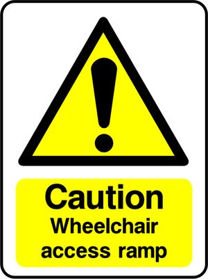 Caution Wheelchair access ramp
